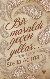 Bir Masaldı Geçen Yıllar (1926-1960)