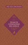 İslam’ın Üzerindeki Beş Gölge