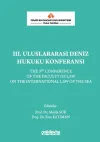 3. Uluslararası Deniz Hukuku Konferansı
