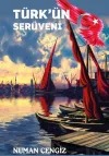 Türkün Serüveni
