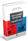 Kovid-19 Salgınının Borç İlişkilerine ve Yargılamaya Etkileri