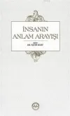 İnsanın Anlam Arayışı