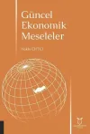 Güncel Ekonomik Meseleler