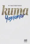 Kuma Yazılanlar