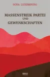 Massenstreik Partei Und Gewenkschaften