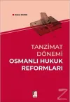 Tanzimat Dönemi Osmanlı Hukuk Reformları