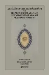 Arvasi Seyyidleri Hanedanı ve Hazret-i Şeyh Allame Seyyid Fehim-i Arvasi “Kuddise Sirruh” (Ciltli)