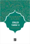Dinler Tarihi 2 - Kavram Atlası