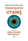 Tükenmişlikten Uyanış: Modern Çağın Yeni Ruhsal Vebası - Terapi Gibi Kitaplar 2