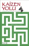 Kaizen Yolu - Küçük Bir Adım Hayatınızı Değiştirebilir