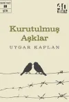 Kurutulmuş Aşklar