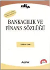 Bankacılık ve Finans Sözlüğü