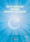 Fetva Soruları Işığında Dindarlık Tipolojileri