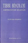 Tıbbi Biyoloji Laboratuvar Kılavuzu