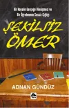 Şekilsiz Ömer