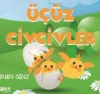 Üçüz Civcivler