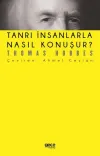 Tanrı İnsanlarla Nasıl Konuşur ?