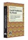 Fuzuli Hakkında Üç Risale (Ciltli)