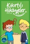 Bu Gelen de Kim?-Kıkırtılı Hikayeler 2.Kitap-3.Sınıf Okuma Kitabı