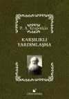 Karşılıklı Yardımlaşma (Ciltli)