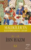 Malikiler'in Eleştirilerine Cevap