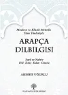 Arapça Dilbilgisi - Modern ve Klasik Metotlu Tüm Yönleriyle