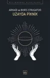 Uzayda Piknik