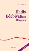 Hadis Edebiyatının Oluşumu