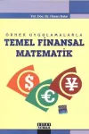 Örnek Uygulamalarla Temel Finansal Matematik