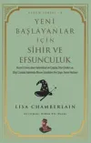 Yeni Başlayanlar İçin Sihir ve Efsunculuk - Efsun Serisi 8