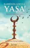 Rabbinin Adıyla Yaşa!