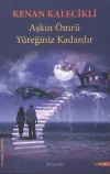Aşkın Ömrü Yüreğiniz Kadardır