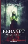 Kehanet: Mengü'nün Esrarı - Serinin 2. Kitabı