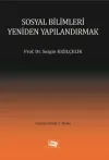 Sosyal Bilimleri Yeniden Yapılandırmak