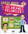 Erbin Hoca İle Zıt Anlamlı Kelimeler 3