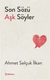 Son Sözü Aşk Söyler