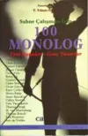 Sahne Çalışması İçin 100 Monolog  Cilt 3