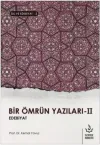 Bir Ömrün Yazıları 2