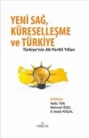 Yeni Sağ, Küreselleşme ve Türkiye