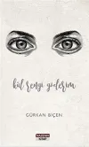 Kül Rengi Gözlerim