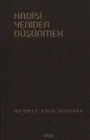 Hadisi Yeniden Düşünmek (Ciltli)