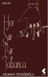 Her Şiir Bir Tabanca
