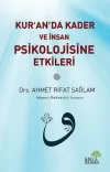 Kur'an'da Kader ve İnsan Psikolojisine Etkileri