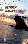 Benden Bana Kalan