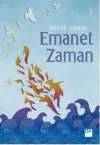 Emanet Zamanı
