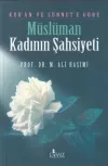 Kur’an ve Sünnet’e Göre Müslüman Kadının Şahsiyeti