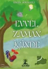 Evvel Zaman İçinde