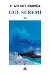 Gül Süremi