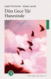 Dün Gece Yar Hanesinde - Gönül Sadası'ndan Akisler 6