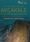 Doğu’nun Sönmeyen Yıldızı Akçakale ve Çıldır Araştırmaları (Ciltli)